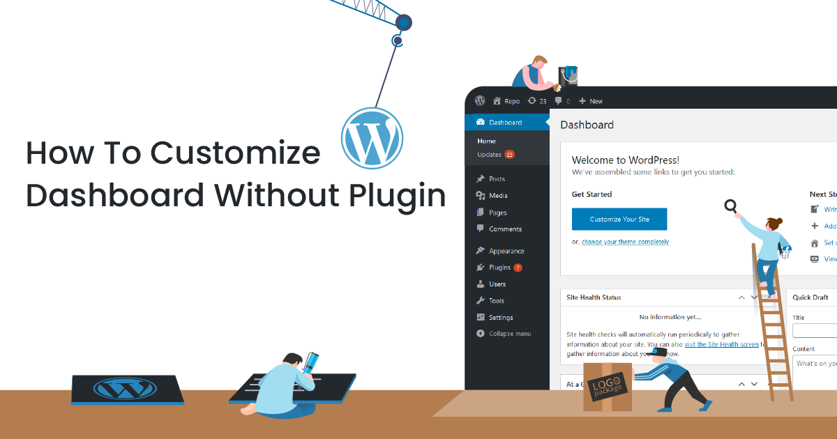 How To Customize WordPress Dashboard Without Plugin