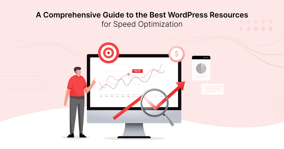 A Comprehensive Guide to the Best WordPress Resources for Speed Optimization